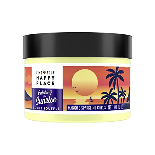 Find Your Happy Place CATCHING THE SUNRISE Scrub Souffle Scrub, Mango & Sparkling Citrus  10oz