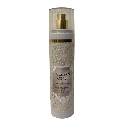 Bath & Body Works Always and Forever Fine Fragrance Mist 8 Oz
